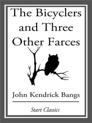 cover image of The Bicyclers and Three Other Farces